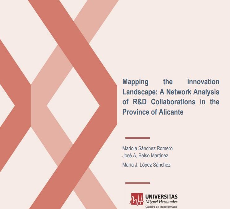 (Español) MAPPING THE INNOVATION LANDSCAPE: A NETWORK ANALYSIS OF R&D COLLABORATIONS IN THE PROVINCE OF ALICANTE