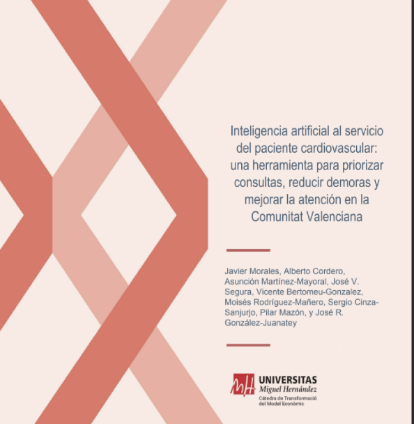 (Español) Inteligencia artificial al servicio del paciente cardiovascular: una herramienta para priorizar consultas, reducir demoras y mejorar la atención en la Comunitat Valenciana